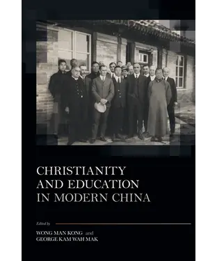 書封 Christianity and Education in Modern China